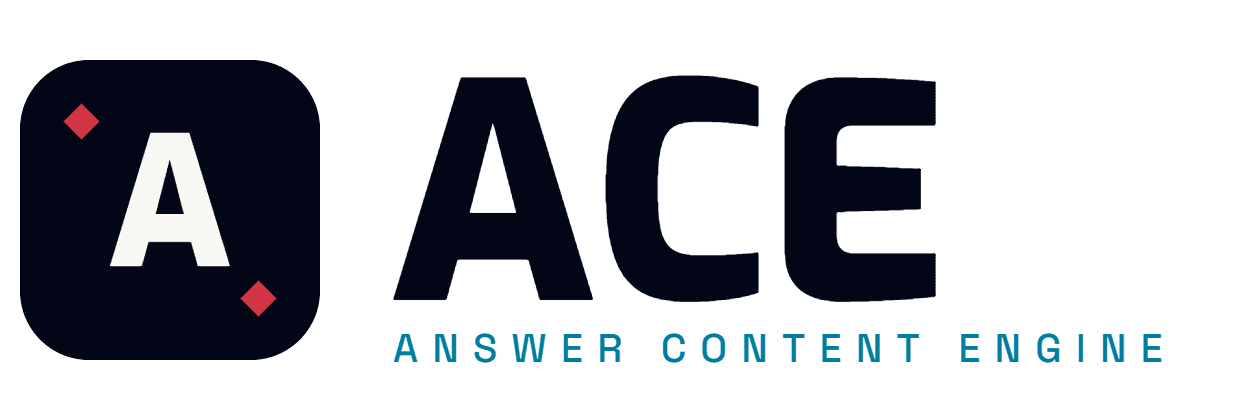 ACE — Answer Content Engine